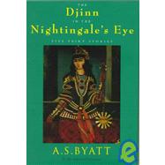 The Djinn in the Nightingale's Eye