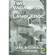 Two Vagabonds In Languedoc