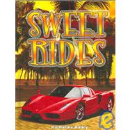 Sweet Rides