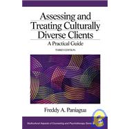 Assessing and Treating Culturally Diverse Clients : A Practical Guide