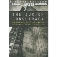 The Zurich Conspiracy