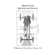 Model T Ford Questions and Answers