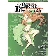 The Sacred Blacksmith Vol. 4