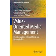 Value-Oriented Media Management