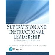 SuperVision and Instructional Leadership A Developmental Approach, with Enhanced Pearson eText -- Access Card Package