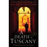 A Death in Tuscany Michele Ferrara: Book 2