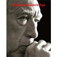 Anthony Quinn's Eye: A Lifetime Of Creating And Collecting Art