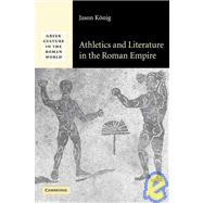 Athletics and Literature in the Roman Empire