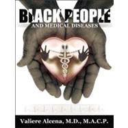 Black People and Medical Diseases