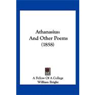 Athanasius : And Other Poems (1858)