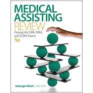 Medical Assisting Review: Passing The CMA, RMA, and CCMA Exams, 5th Edition
