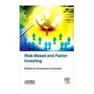 Risk-based and Factor Investing