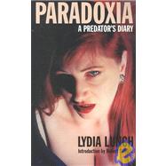 Paradoxia : A Predator's Diary