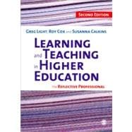 Learning and Teaching in Higher Education : The Reflective Professional