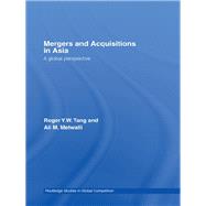 Mergers and Acquisitions in Asia: A Global Perspective