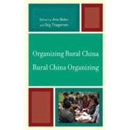 Organizing Rural China — Rural China Organizing