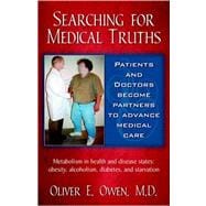Searching for Medical Truths