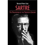 Sartre The Philosopher of the Twentieth Century