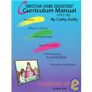 Christian Home Educators' Curriculum Manual 1997-98