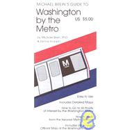 Michael Brein's Guide to Washington by the Metro