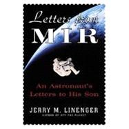 Letters from MIR : An Astronaut's Letters to His Son
