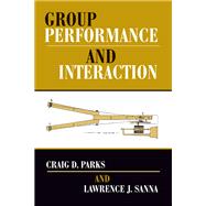 Group Performance And Interaction