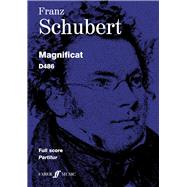 Franz Schubert Magnificat D486 for SATB Chorus, Coloists and Orchestra