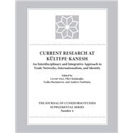 Current Research at Kultepe-Kanesh