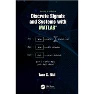 Discrete Signals and Systems with MATLAB®