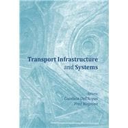 Transport Infrastructure and Systems: Proceedings of the AIIT International Congress on Transport Infrastructure and Systems (Rome, Italy, 10-12 April 2017)