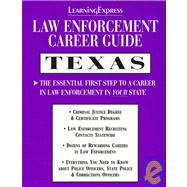 Law Enforcement Career Guide: Texas
