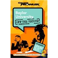 College Prowler Baylor University Off The Record