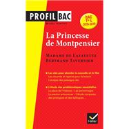 Mme de Lafayette/B. Tavernier, La Princesse de Montpensier