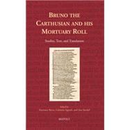 Bruno the Carthusian and His Mortuary Roll