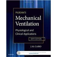 Pilbeam's Mechanical Ventilation