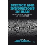 Science and Innovations in Iran Development, Progress, and Challenges
