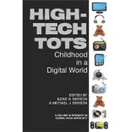 High-tech Tots: Childhood in a Digital World