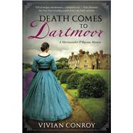 Death Comes to Dartmoor A Merriweather and Royston Mystery