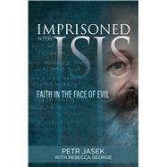 Imprisoned With Isis