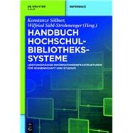 Handbuch Hochschulbibliothekssysteme,9783110310092