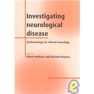 Investigating Neurological Disease: Epidemiology for Clinical Neurology