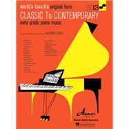 Classical to Contemporary Piano Music World's Favorite Volume 13