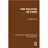 The Politics of Food