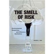 The Smell of Risk