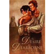 The Desire for Dearborne