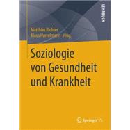 Soziologie Von Gesundheit Und Krankheit