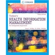 Today's Health Information Management: An Integrated Approach, Loose-leaf Version