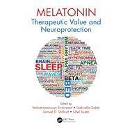 Melatonin: Therapeutic Value and Neuroprotection