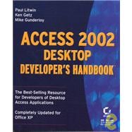 Access 2002 Desktop Developer's Handbook<sup><small>TM</small></sup>
