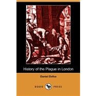 History of the Plague in London